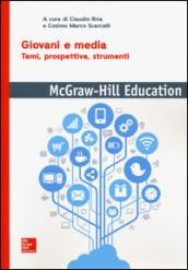 Giovani e media. Temi, prospettive, strumenti