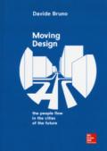 Moving design. The people flow in the cities of the future