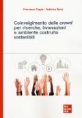 Coinvolgimento delle «crowd» per ricerche, innovazioni e ambiente costruito sostenibili