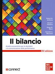 Il bilancio. Analisi economiche per le decisioni e la comunicazione della performance. Con connect