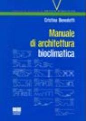 Manuale di architettura bioclimatica
