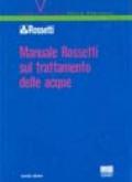 Manuale Rossetti sul trattamento delle acque