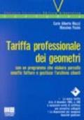 Tariffa professionale dei geometri con un programma che elabora parcelle, emette fatture e gestisce l'archivio clienti