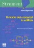 Il riciclo dei materiali in edilizia