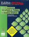 Calcolo strutturale strutture a telaio e analisi statica. CD-ROM