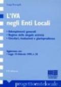 L'IVA negli enti locali. Adempimenti generali. Regime delle singole attività. Circolari, risoluzioni e giurisprudenza