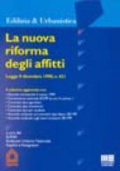 La nuova riforma degli affitti. Legge 9 dicembre 1998, n. 431