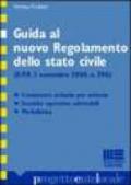 Guida al nuovo regolamento dello stato civile