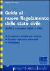 Guida al nuovo regolamento dello stato civile