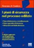 I piani di sicurezza nel processo edilizio