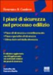 I piani di sicurezza nel processo edilizio
