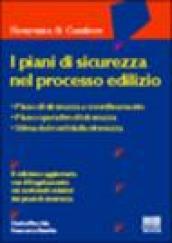 I piani di sicurezza nel processo edilizio