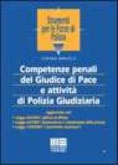 Competenze penali del Giudice di Pace e attività di Polizia Giudiziaria