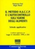 Il metodo HACCP e l'autocontrollo sull'igiene degli alimenti