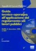 Guida tecnico-operativa all'applicazione del regolamento sui lavori pubblici