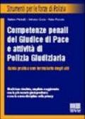 Competenze penali del giudice di pace e attività di polizia giudiziaria