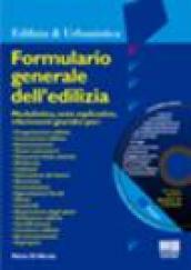 Formulario generale dell'edilizia. Con CD-Rom