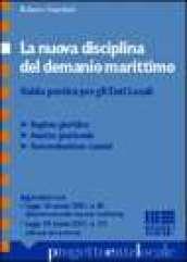 La nuova disciplina del demanio marittimo