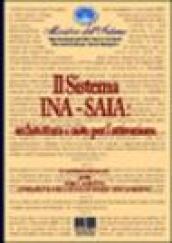 Il sistema Ina-Saia: architettura e note per l'attivazione