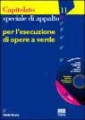 Capitolato speciale di appalto per l'esecuzione di opere a verde