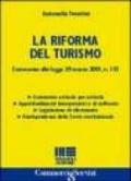 La riforma del turismo. Commento alla legge 29 marzo 2001, n.135