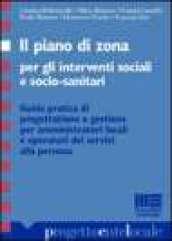 Il piano di zona per gli interventi sociali e socio-sanitari