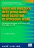 Guida alla redazione della prova scritta negli esami per le professioni legali