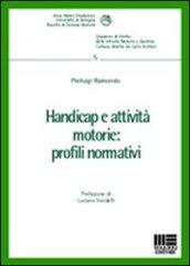 Handicap e attività motorie: profili normativi