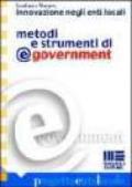 Innovazione negli enti locali. Metodi e strumenti di e-government