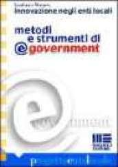 Innovazione negli enti locali. Metodi e strumenti di e-government