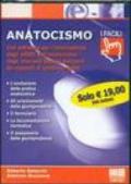 Anatocismo. Il software per il calcolo degli interessi. CD-ROM