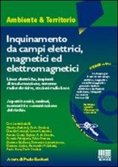 Inquinamento da campi elettrici, magnetici ed elettromagnetici