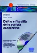 Diritto e fiscalità delle società cooperative. Con CD-ROM