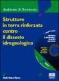 Strutture in terra rinforzata contro il dissesto idrogeologico. Con CD-ROM