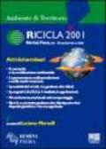 Ricicla 2001. Atti dei Seminari (Rimini, 26-29 settembre 2001)