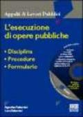 L'esecuzione di opere pubbliche