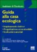 Guida alla casa ecologica