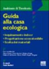 Guida alla casa ecologica