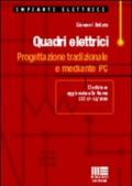 Quadri elettrici. Progettazione tradizionale e mediante PC