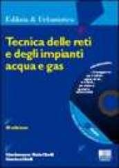 Tecniche delle reti e degli impianti acqua e gas