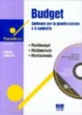 Budget. Software per la pianificazione e il controllo. CD-ROM