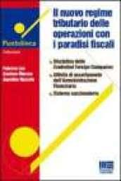 Il nuovo regime tributario delle operazioni con i paradisi fiscali