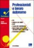 Professionisti e lavoro autonomo