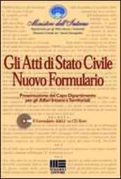 Gli atti di stato civile. Nuovo formulario