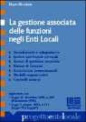 La gestione associata delle funzioni negli enti locali