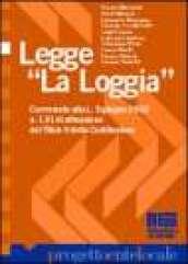 Legge La Loggia. Commento alla L. 5/6/03, n. 131 di attuazione del titolo V della Costituzione