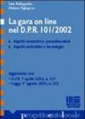 La gara on line nel DPR 101/2002