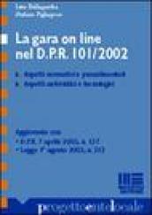 La gara on line nel DPR 101/2002