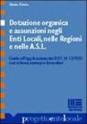 Dotazione organica e assunzione negli enti locali, nelle regioni e nelle Asl