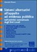 Sistemi alternativi all'appalto ad evidenza pubblica